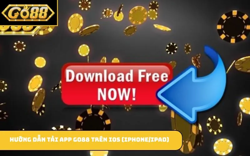 Hướng Dẫn Tải App GO88 Trên iOS (iPhone/iPad)